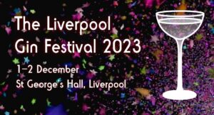 Liverpool Gin Festival
